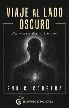 VIAJE AL LADO OSCURO