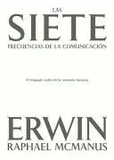 LAS SIETE FRECUENCIAS DE LA COMUNICACIÓN