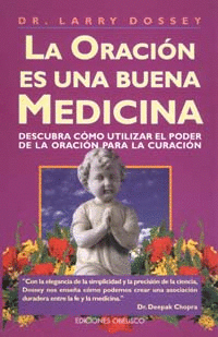 LA ORACIÓN ES UNA BUENA MEDICINA